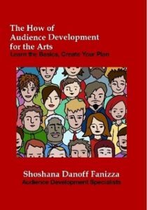 The How of Audience Development for the Arts