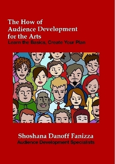 The How of Audience Development for the Arts — ebook